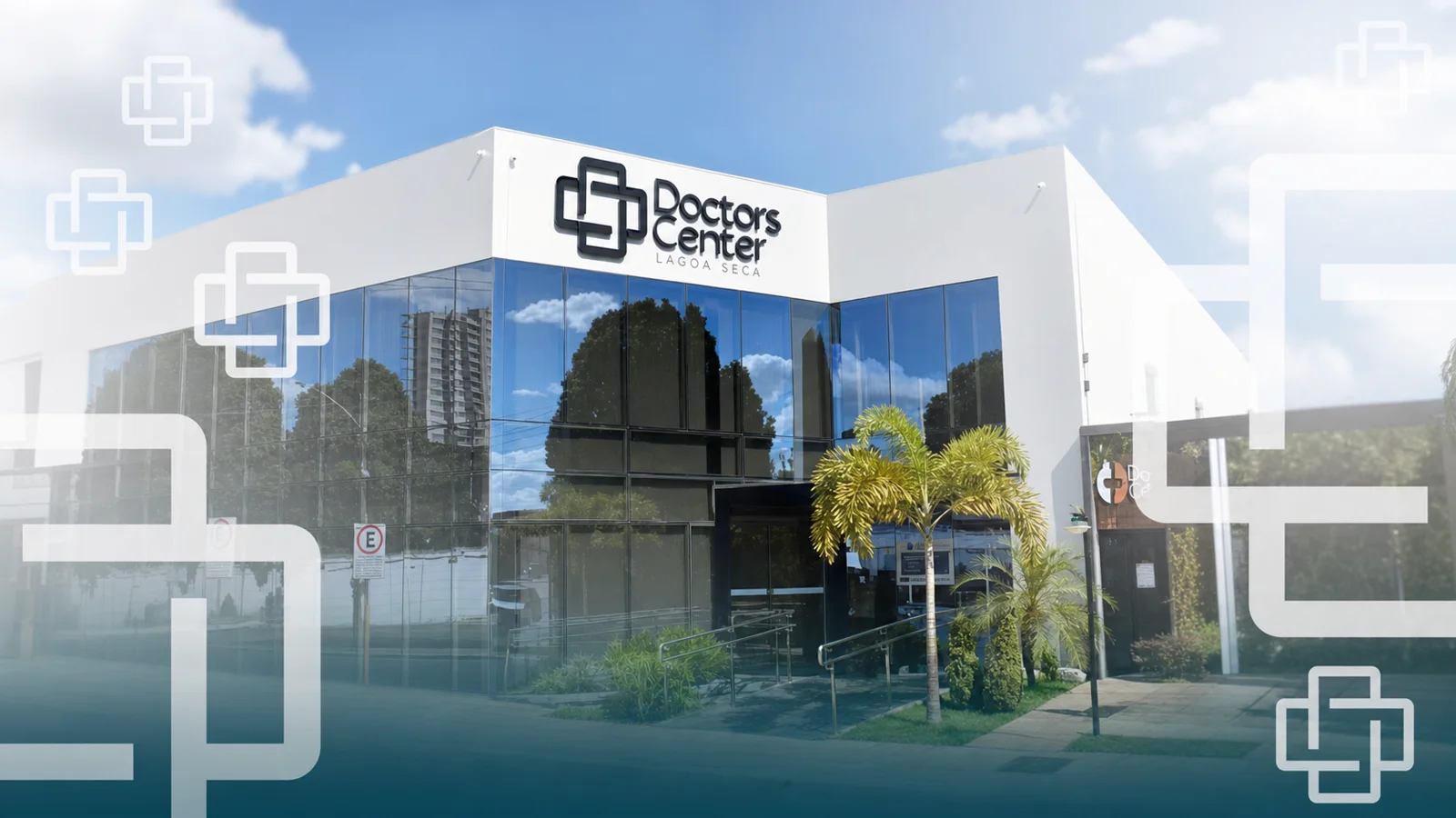 Fachada da Doctors Center Lagoa Seca